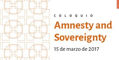 Coloquio: Amnesty and Sovereignty
